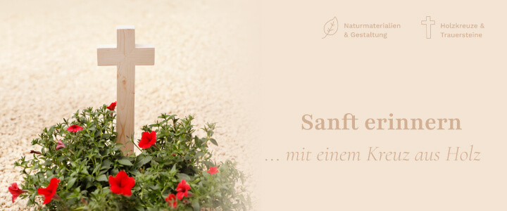 Sanft erinnern... mit einem Kreuz aus Holz-mobil